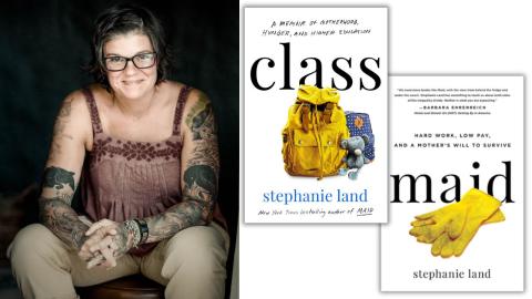 Author Stephanie Land and her books Class and Maid