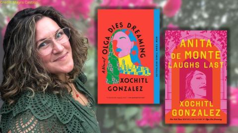 Xochitl Gonzalez with her books Anita de Monte Laughs Last and Olga Dies Dreaming