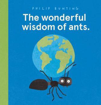 Book cover for The Wonderful Wisdom of Ants