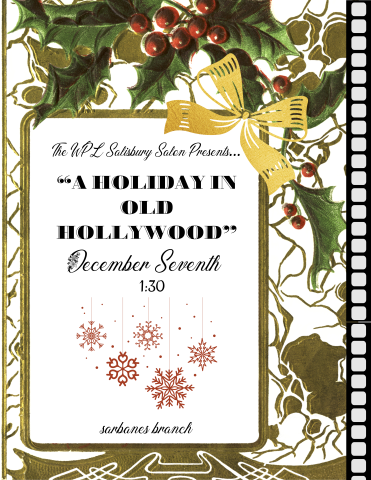 "A Holiday in Old Hollywood" Event Flyer 