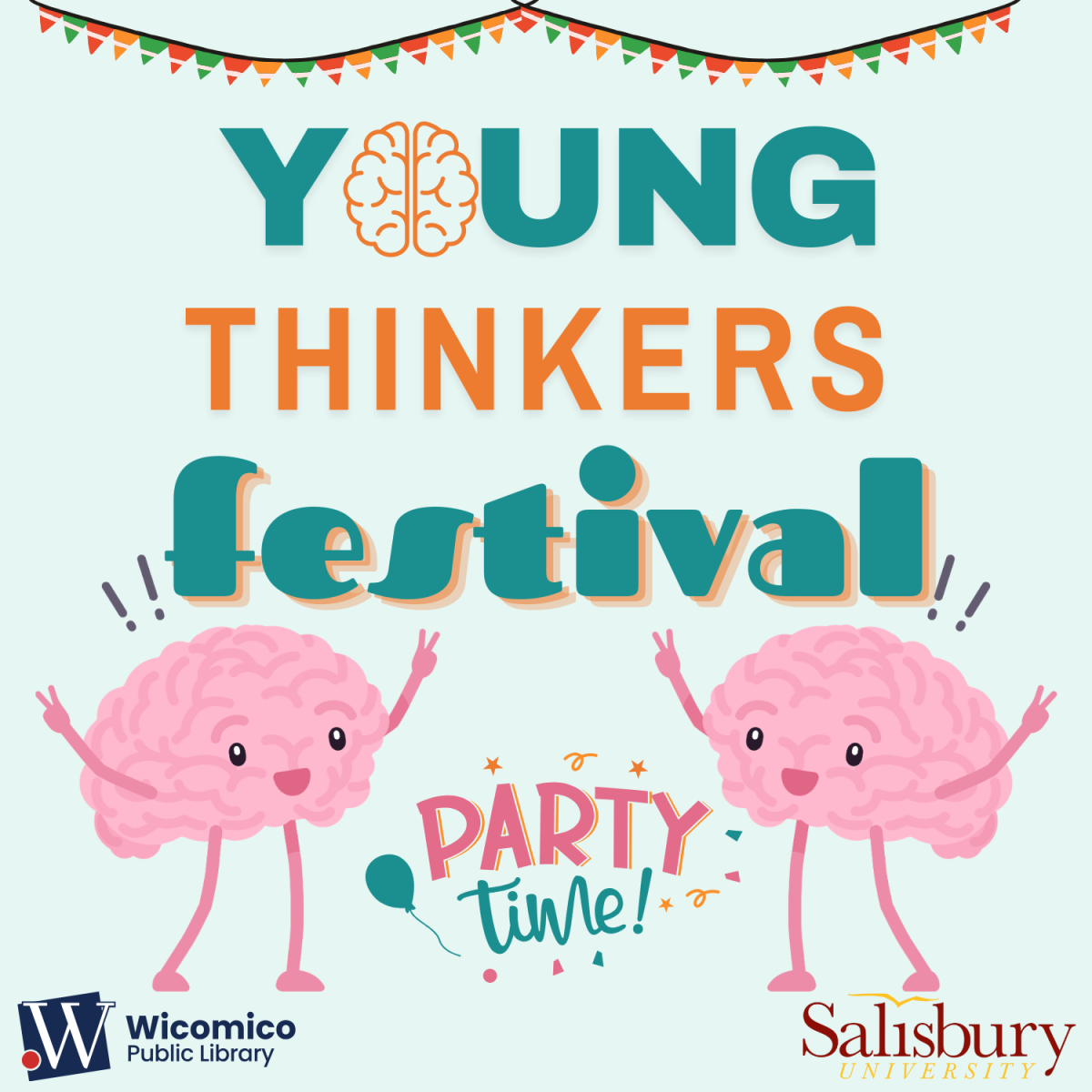 graphic with the words "young thinkers festival" and "party time" with two cartoon brains dancing